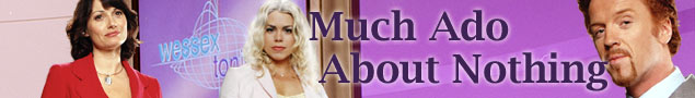 Much Ado About Nothing