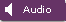Audio