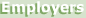 Employers